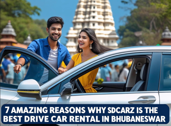 7 Amazing Reasons Why SDCarz Offers the Best Self Drive Car Rentals in Bhubaneswar